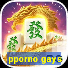 pporno gays